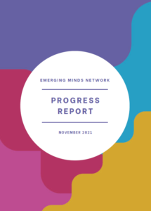 Image of front cover of Emerging Minds progress report. You can click on this to download the full report