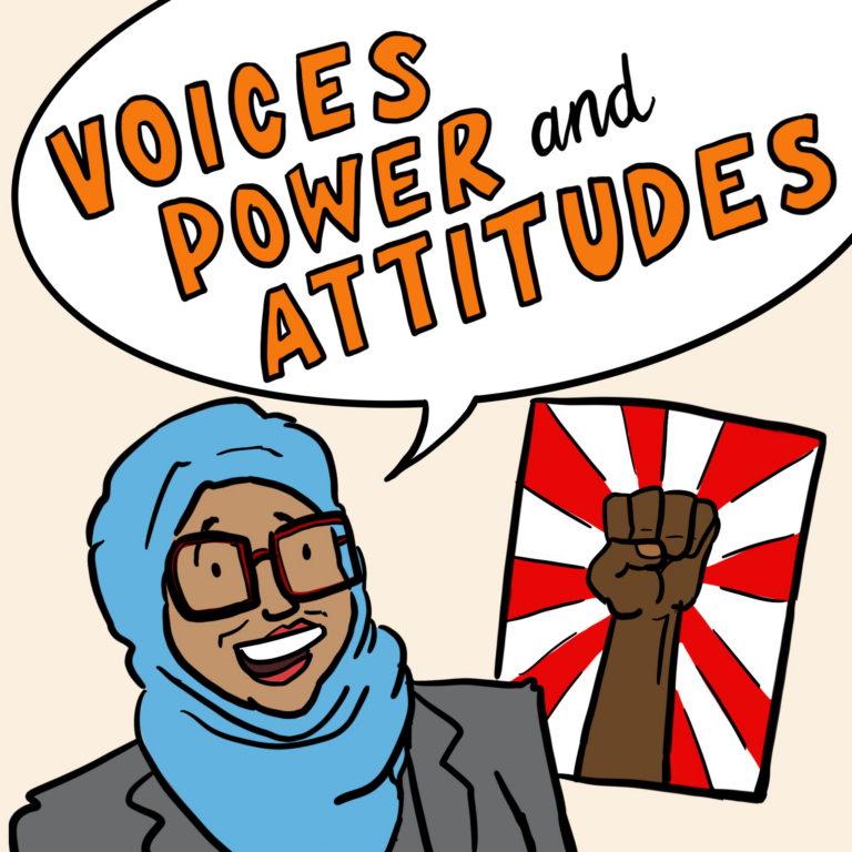 Voices, Power & Attitudes